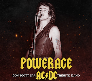 POWERAGE: AC/DC (Bon Scott Era) Tribute