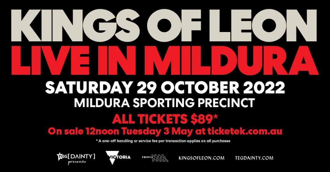 Kings of Leon TOUR – Mildura VIC