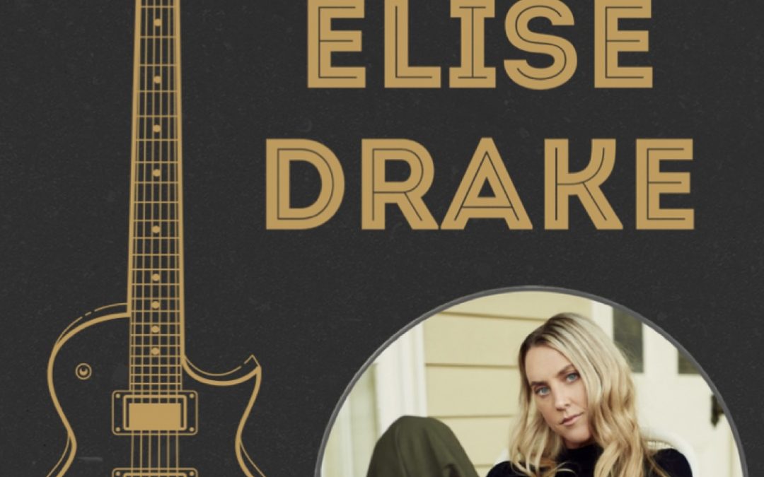 ELISE DRAKE LIVE – Cobram VIC