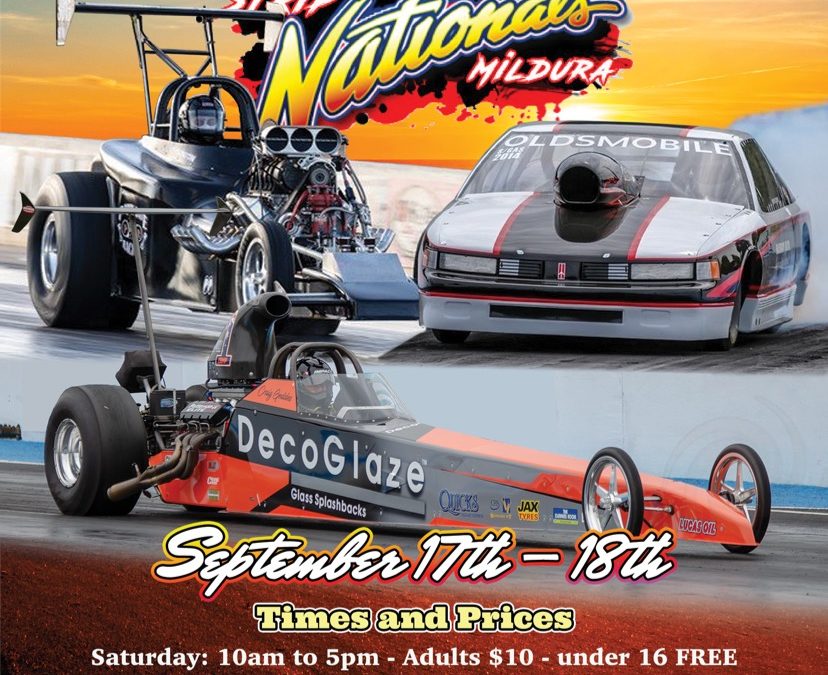 The Sunset Drag Nationals – Mildura VIC