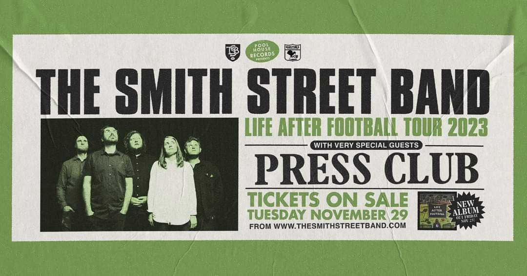 Smith Street Band + Press Club TOUR – Albury NSW