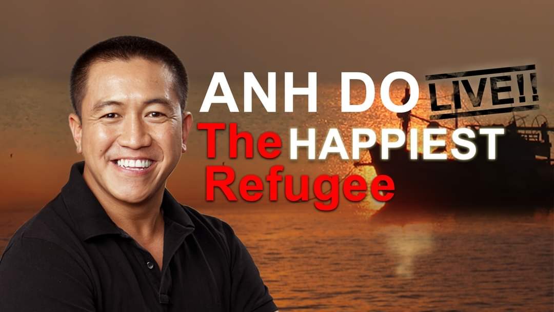 ANH DO – The Happiest Refugee – Echuca VIC