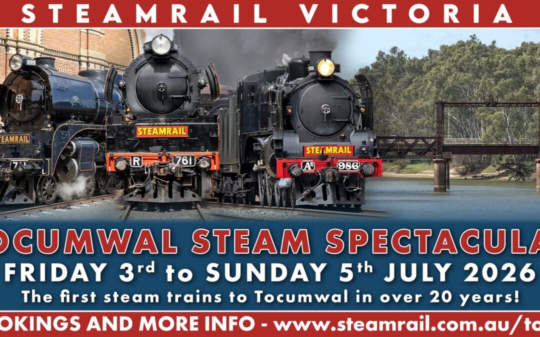 Melbourne to Tocumwal Steam Spectacular – July 4th 2026