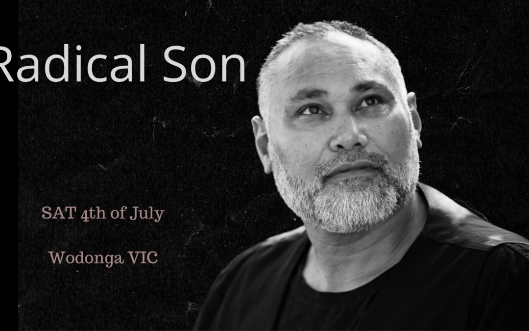 Radical Son TOUR – Wodonga VIC
