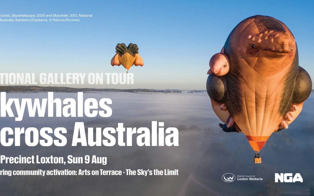 Skywhales Across Australia – Loxton SA
