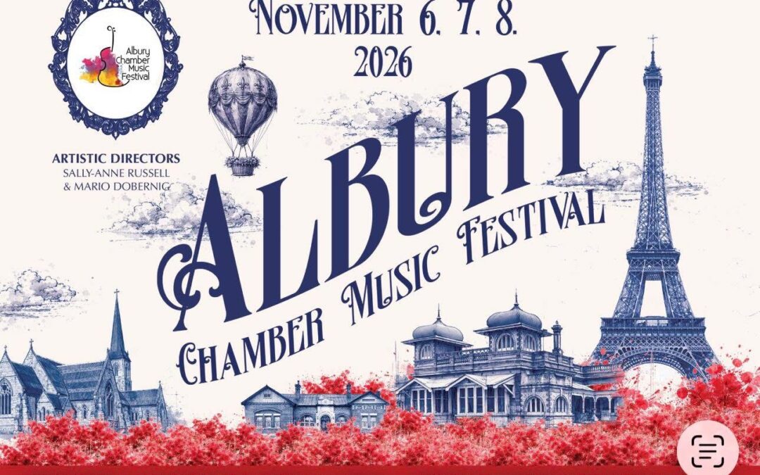 Albury Chamber Music Festival 2026 – Ooh là là!